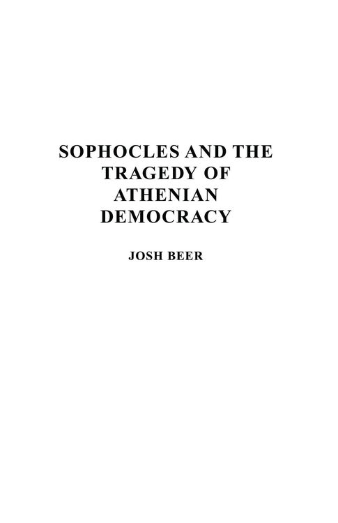 Produktbild: Sophocles and the Tragedy of Athenian Democracy