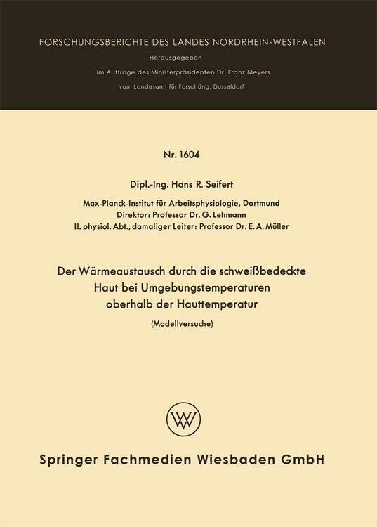 Produktbild: Der W&auml;rmeaustausch durch die schwei&szlig;bedeckte Haut bei Umgebungstemperaturen oberhalb der Hauttemperatur