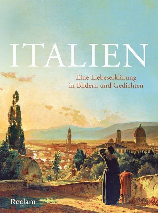 Produktbild: Italien. Eine Liebeserkl&auml;rung in Bildern und Gedichten