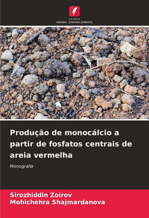 Produktbild: Produ&ccedil;&atilde;o de monoc&aacute;lcio a partir de fosfatos centrais de areia vermelha