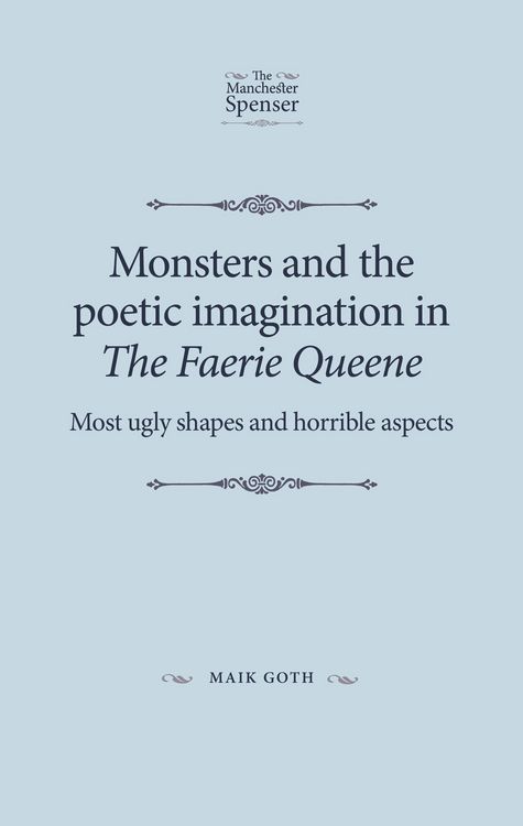 Produktbild: Monsters and the Poetic Imagination in the Faerie Queene