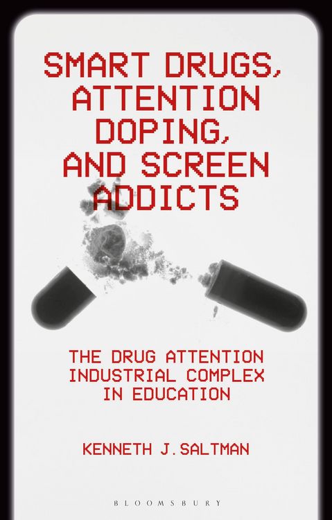 Produktbild: Smart Drugs, Attention Doping, and Screen Addicts
