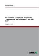 Produktbild: Die "Formale Anzeige" am Beispiel der "Todesanalyse" aus Heideggers "Sein und Zeit"