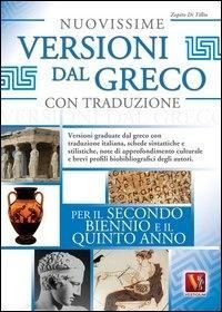 Produktbild: Nuovissime versioni dal greco con traduzione. Per il 2&deg; biennio e 5&deg; anno delle Scuole superiori