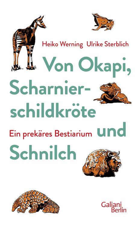 Produktbild: Von Okapi, Scharnierschildkr&ouml;te und Schnilch