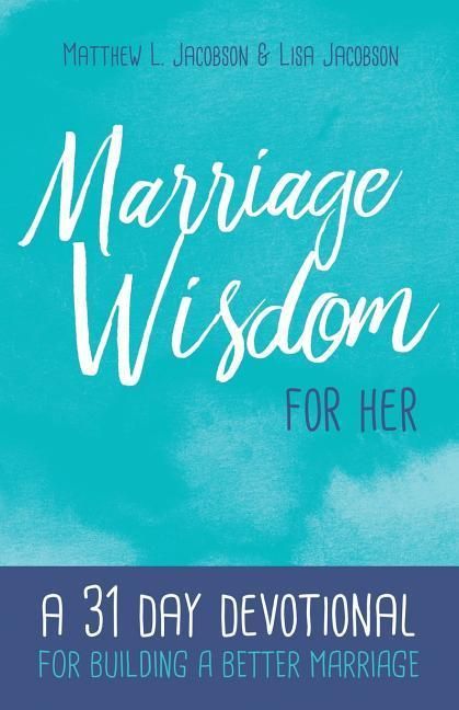 Produktbild: Marriage Wisdom for Her: A 31 Day Devotional for Building a Better Marriage