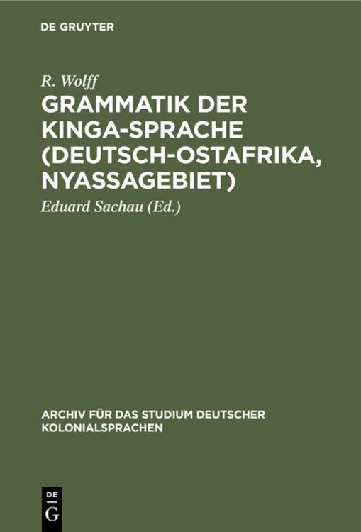 Produktbild: Grammatik der Kinga-Sprache (Deutsch-Ostafrika, Nyassagebiet)