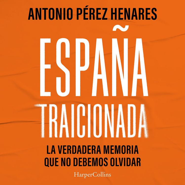Produktbild: Espa&ntilde;a traicionada