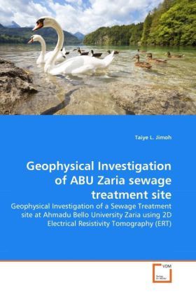 Produktbild: Jimoh, T: Geophysical Investigation of ABU Zaria sewage trea
