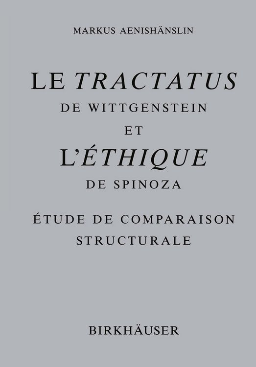 Produktbild: Le Tractatus de Wittgenstein et l&rsquo; &Eacute;thique de Spinoza