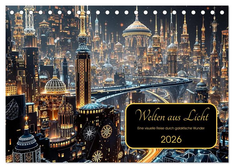 Produktbild: Welten aus Licht (Tischkalender 2026 DIN A5 quer), CALVENDO Monatskalender