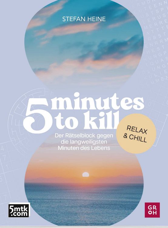 Produktbild: 5 minutes to kill - Relax & Chill