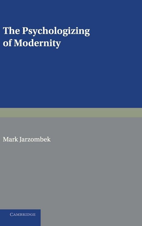 Produktbild: The Psychologizing of Modernity