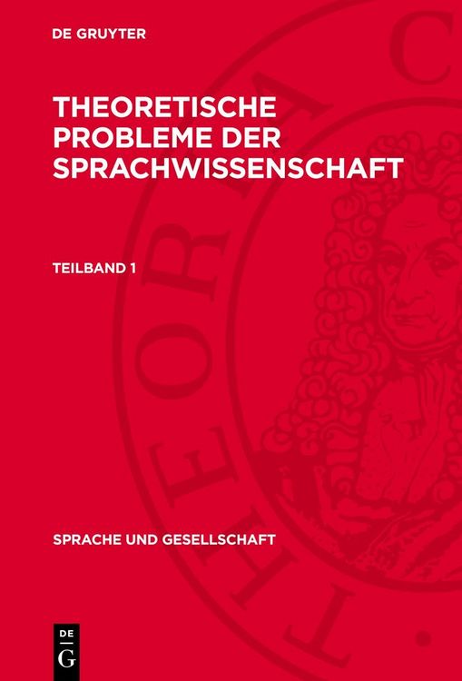 Produktbild: Theoretische Probleme der Sprachwissenschaft. Teilband 1