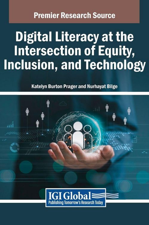 Produktbild: Digital Literacy at the Intersection of Equity, Inclusion, and Technology