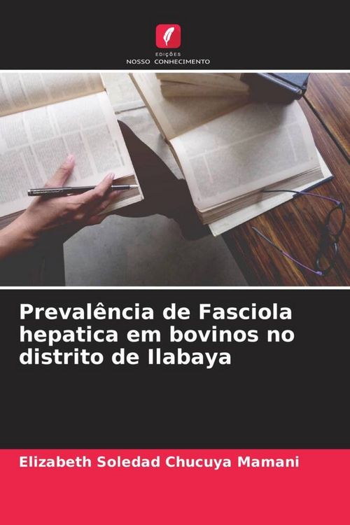 Produktbild: Preval&ecirc;ncia de Fasciola hepatica em bovinos no distrito de Ilabaya