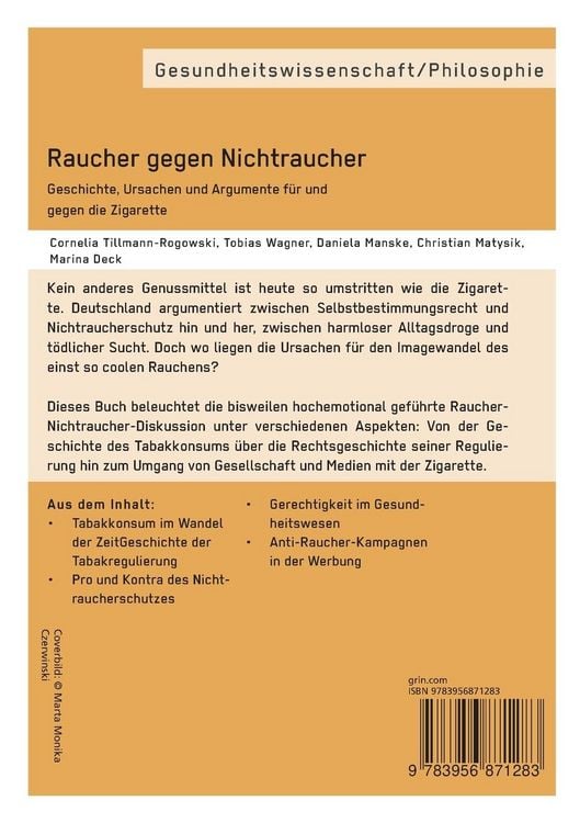 Produktbild: Raucher gegen Nichtraucher. Geschichte, Ursachen und Argumente für und gegen die Zigarette