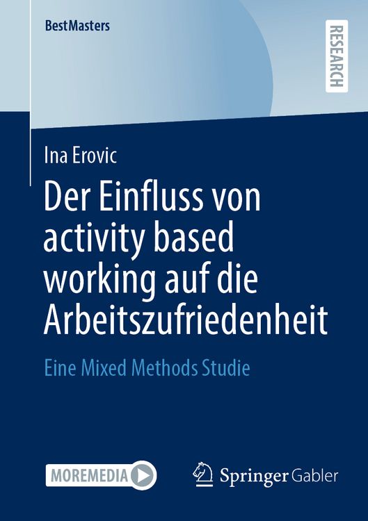 Produktbild: Der Einfluss von activity based working auf die Arbeitszufriedenheit
