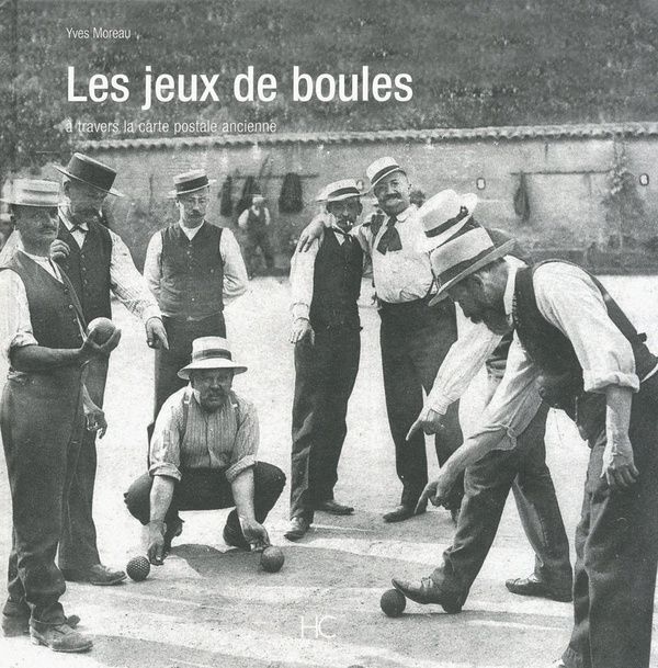 Produktbild: Jeux de boules : &agrave; travers la carte postale ancienne