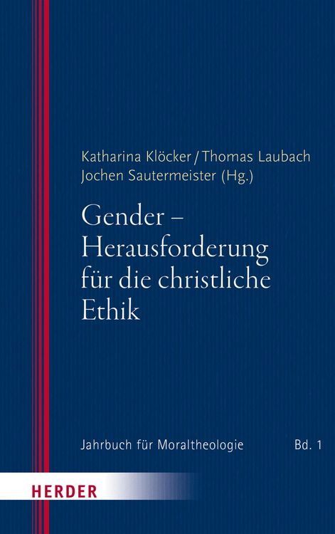 Produktbild: Gender - Herausforderung f&uuml;r die christliche Ethik