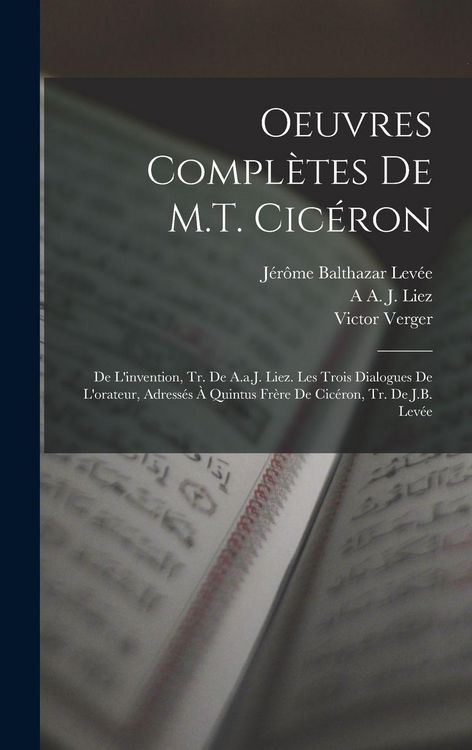 Produktbild: Oeuvres Compl&egrave;tes De M.T. Cic&eacute;ron