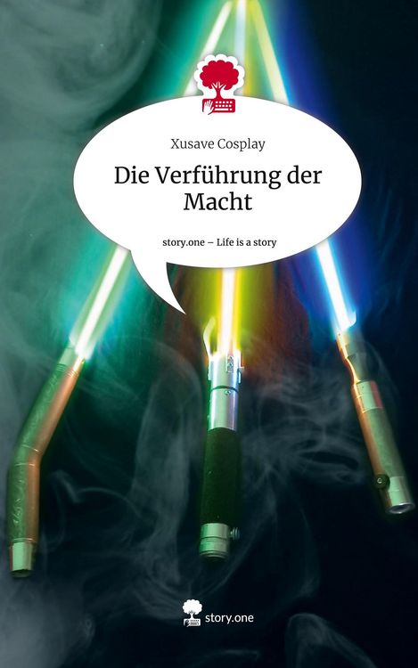 Produktbild: Die Verf&uuml;hrung der Macht. Life is a Story - story.one