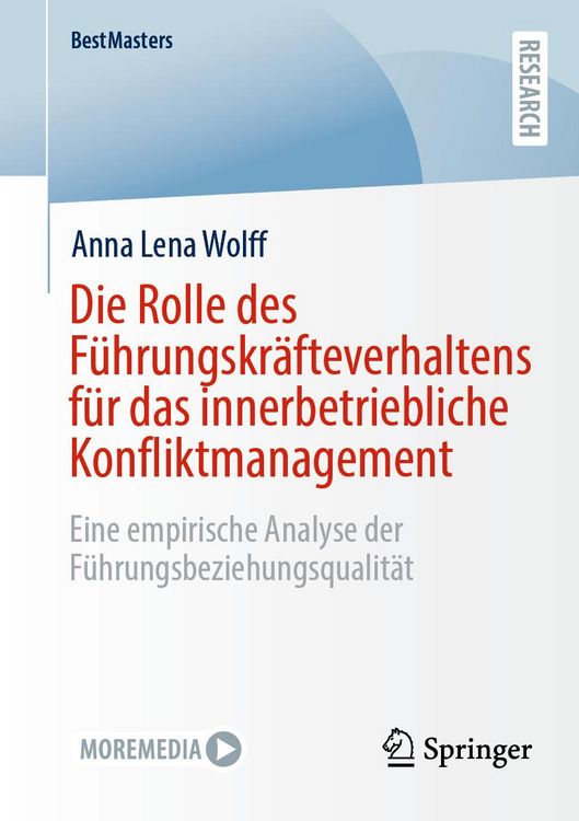 Produktbild: Die Rolle des F&uuml;hrungskr&auml;fteverhaltens f&uuml;r das innerbetriebliche Konfliktmanagement