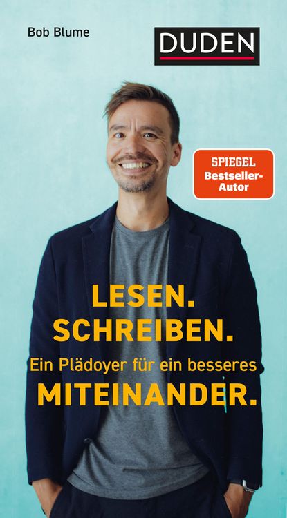 Produktbild: Lesen. Schreiben. Ein Pl&auml;doyer f&uuml;r ein besseres Miteinander.