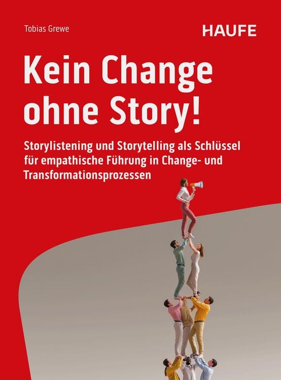 Produktbild: Kein Change ohne Story!