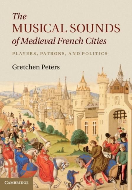 Produktbild: Musical Sounds of Medieval French Cities