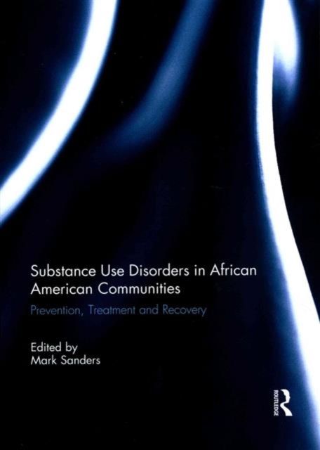 Produktbild: Substance Use Disorders in African American Communities