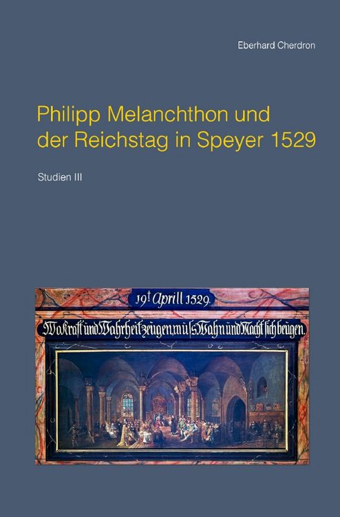 Produktbild: Studien / Philipp Melanchthon und der Reichstag in Speyer 1529