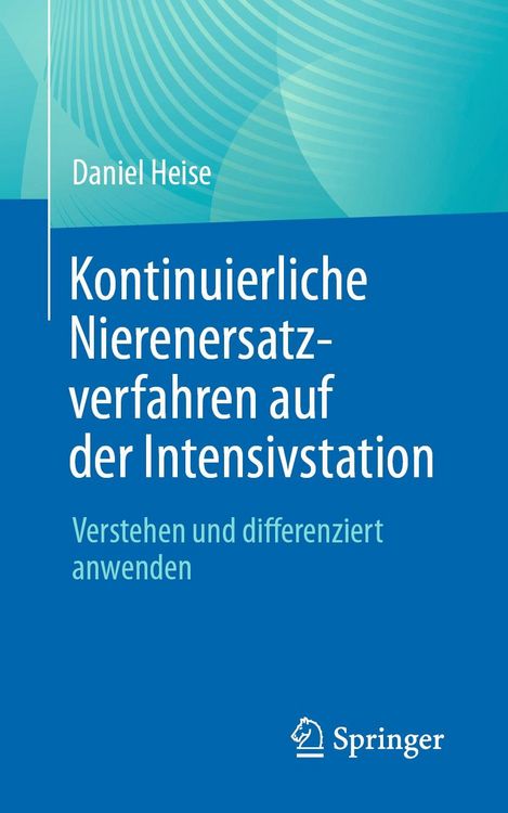 Produktbild: Kontinuierliche Nierenersatzverfahren auf der Intensivstation