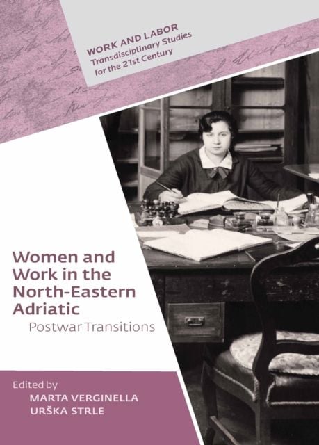 Produktbild: Women and Work in the North-Eastern Adriatic