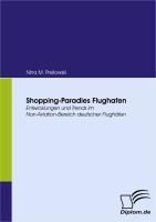 Produktbild: Shopping-Paradies Flughafen