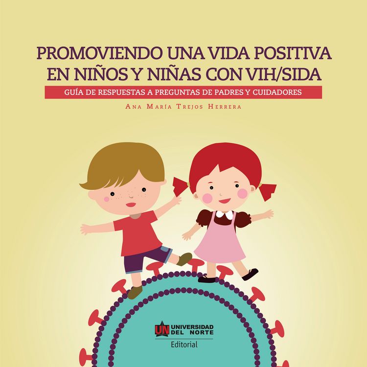 Produktbild: Promoviendo una vida positiva en ni&ntilde;os y ni&ntilde;as con VIH/sida