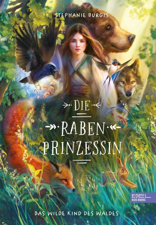 Produktbild: Die Rabenprinzessin &ndash; das wilde Kind des Waldes