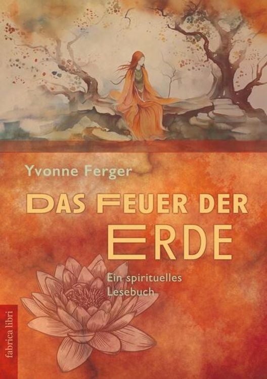 Bild vom Artikel Das Feuer der Erde vom Autor Yvonne Ferger