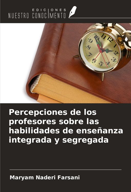 Produktbild: Percepciones de los profesores sobre las habilidades de ense&ntilde;anza integrada y segregada