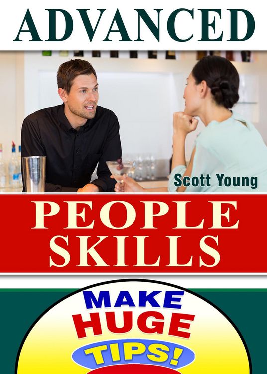 Produktbild: Advanced People Skills (Make Huge Tips!, #7)