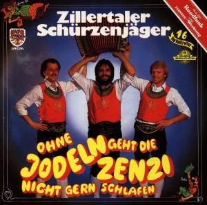 Produktbild: Ohne Jodeln Geht Die Zenzi Nicht gern schlafen