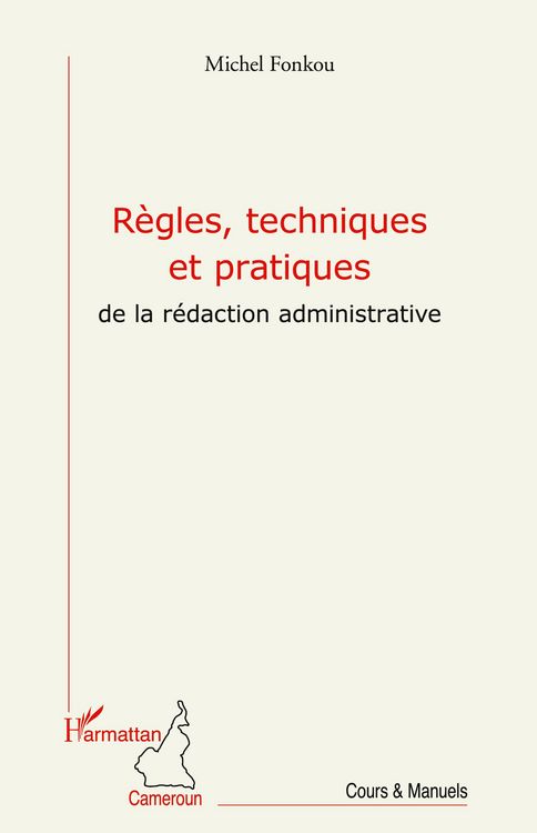 Produktbild: R&egrave;gles, techniques et pratiques de la r&eacute;daction administrative