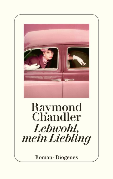 Bild vom Artikel Lebwohl, mein Liebling vom Autor Raymond Chandler