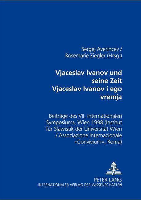 Produktbild: Vjačeslav Ivanov und seine Zeit - Вячеслав Иванов и его время