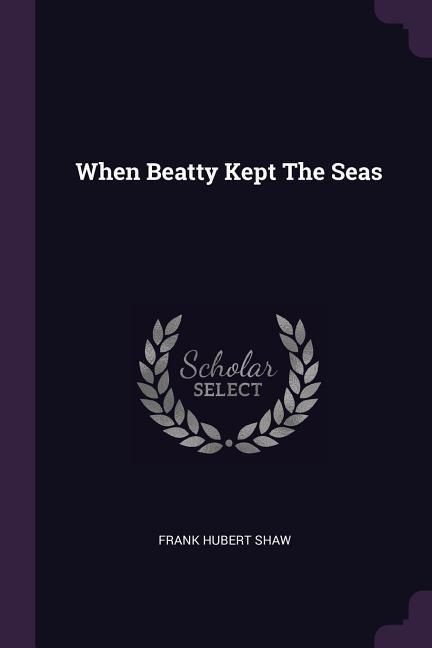 Produktbild: When Beatty Kept The Seas