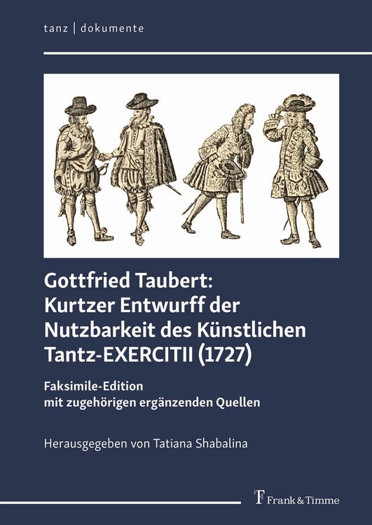Produktbild: Kurtzer Entwurff der Nutzbarkeit des K&uuml;nstlichen Tantz-EXERCITII (1727)