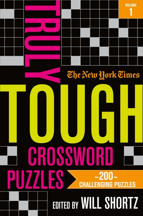 Produktbild: The New York Times Truly Tough Crossword Puzzles, Volume 1