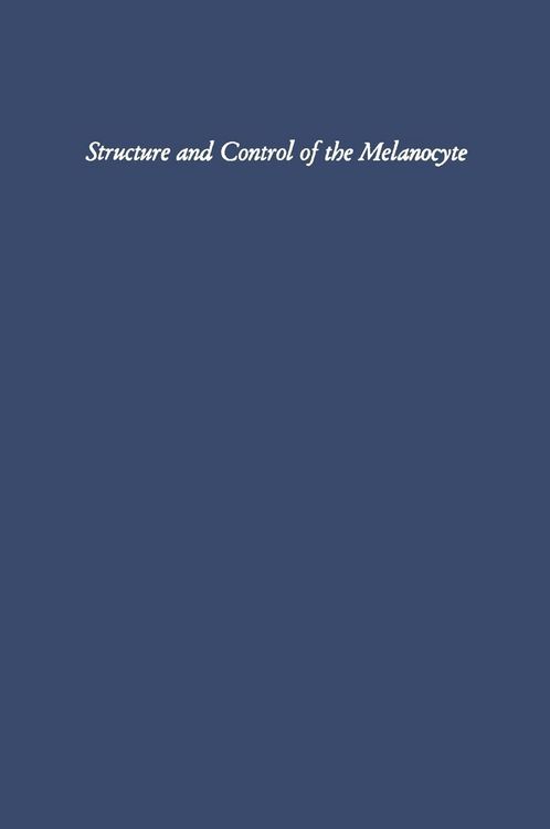 Produktbild: Structure and Control of the Melanocyte