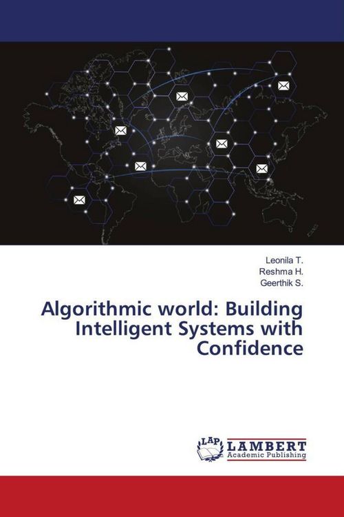 Produktbild: Algorithmic world: Building Intelligent Systems with Confidence
