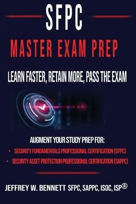 Produktbild: The SFPC Master Exam Prep - Learn Faster, Retain More, Pass the Exam
